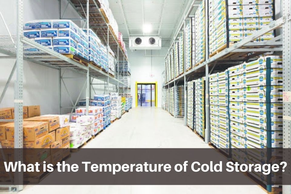 What is cold storage temperature in Celsius?