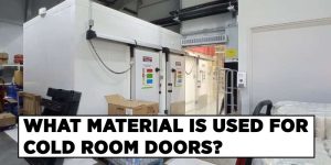 Top Materials for Cold Storage Rooms